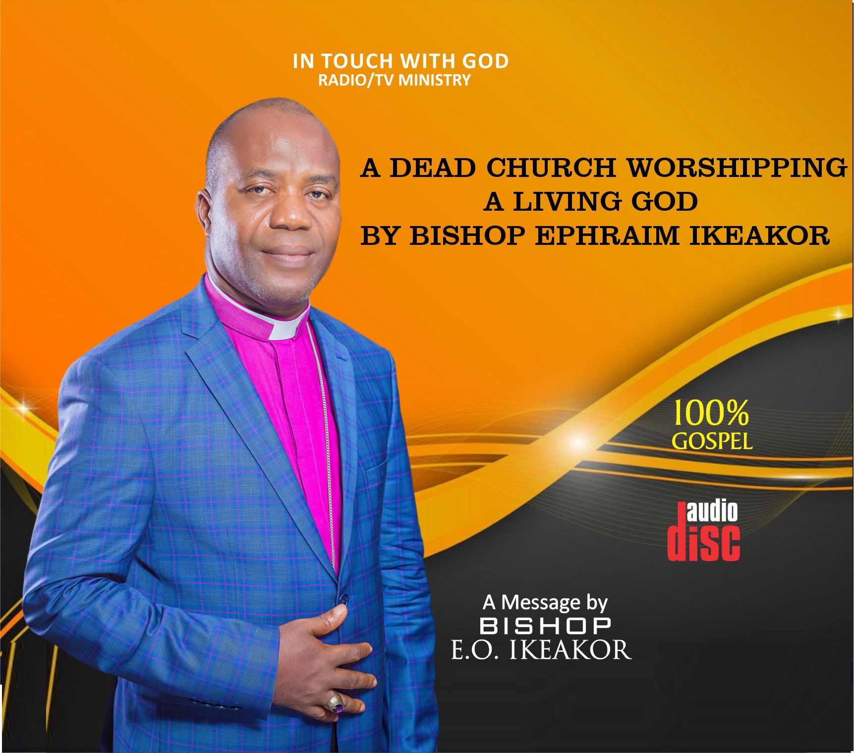 A DEAD CHURCH WORSHIPPING A LIVING GOD