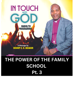 THE POWER OF THE FAMILY SCHOOL 3