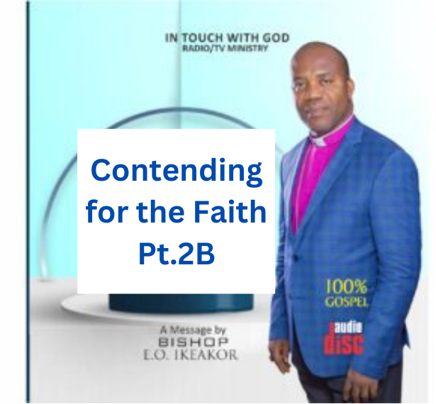 CONTENDING FOR THE FAITH 2B