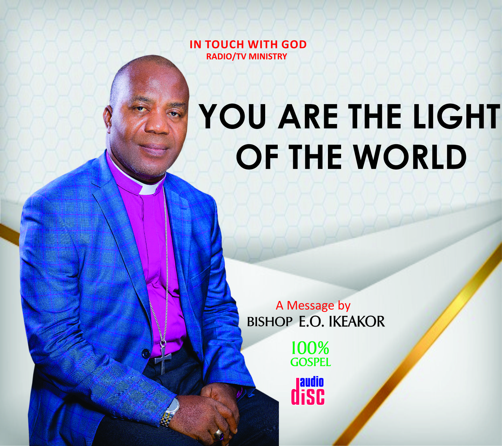 YOU ARE THE LIGHT OF THE WORLD